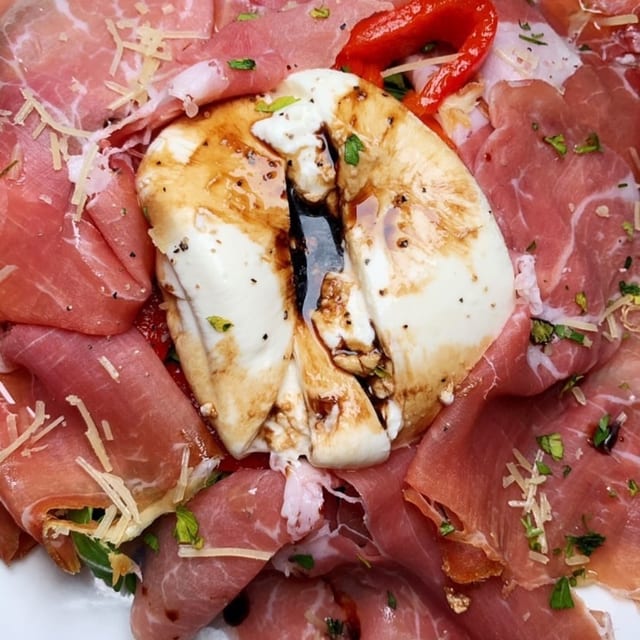 Burrata & Prosciutto.
